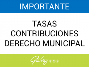 Importante: Tasas, Contribuciones, Derecho Municipal