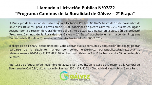Licitación Publica N°07/22 “Programa Caminos de la Ruralidad de Galvez – 2° Etapa”